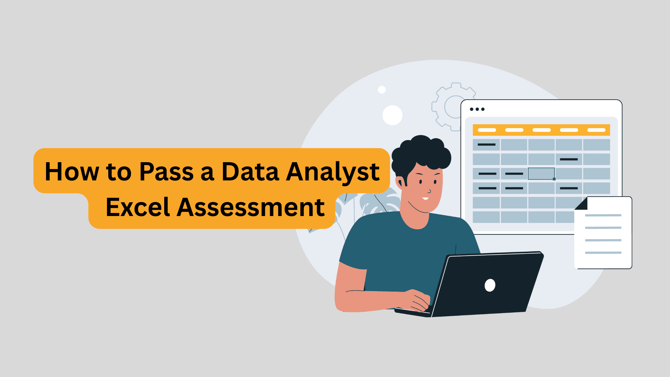 How to Pass a Data Analyst Excel Assessment (Step-by-Step Guide + Tips)