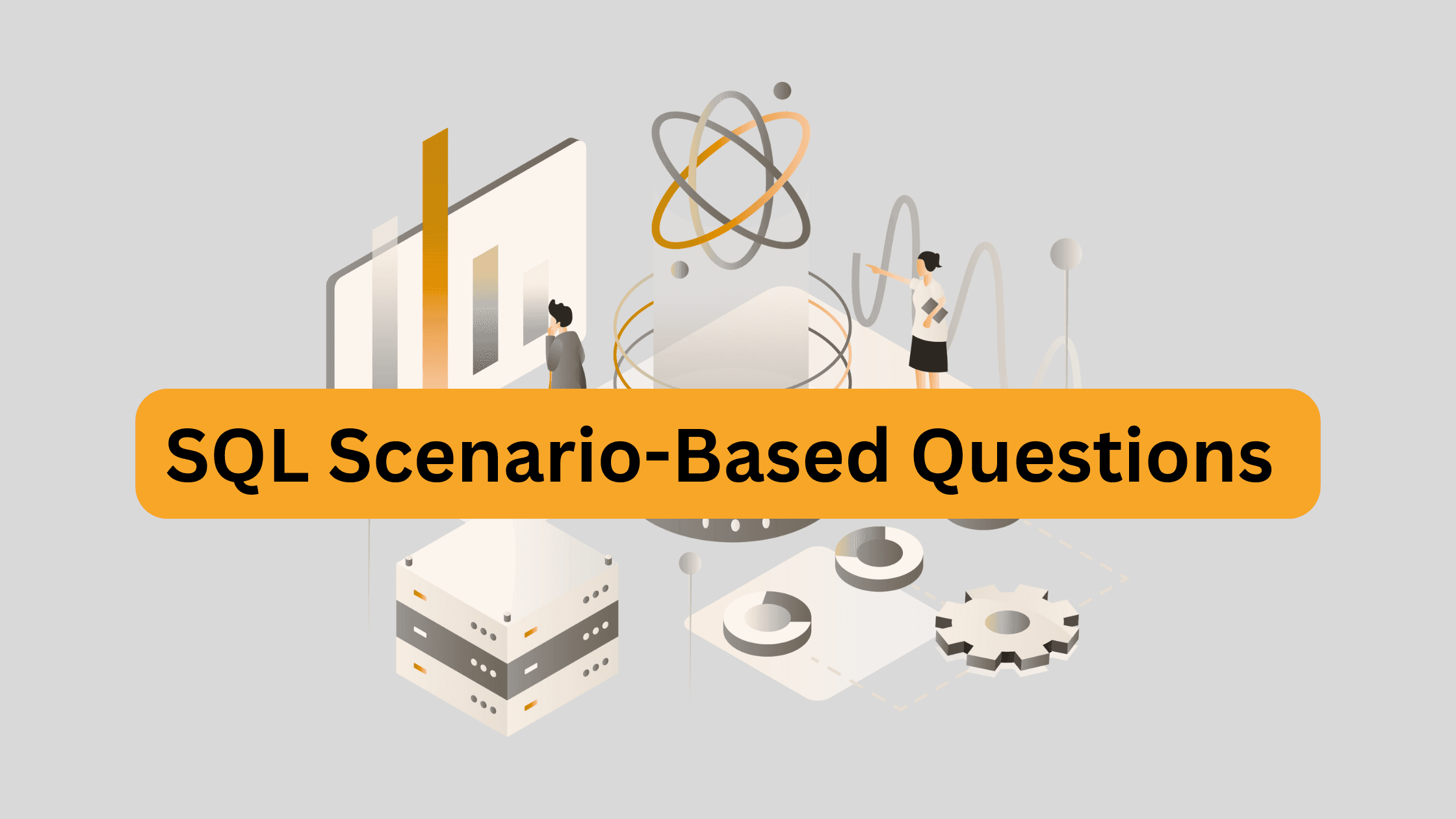 SQL Scenario Based Interview Questions (With Answers & Real Examples)