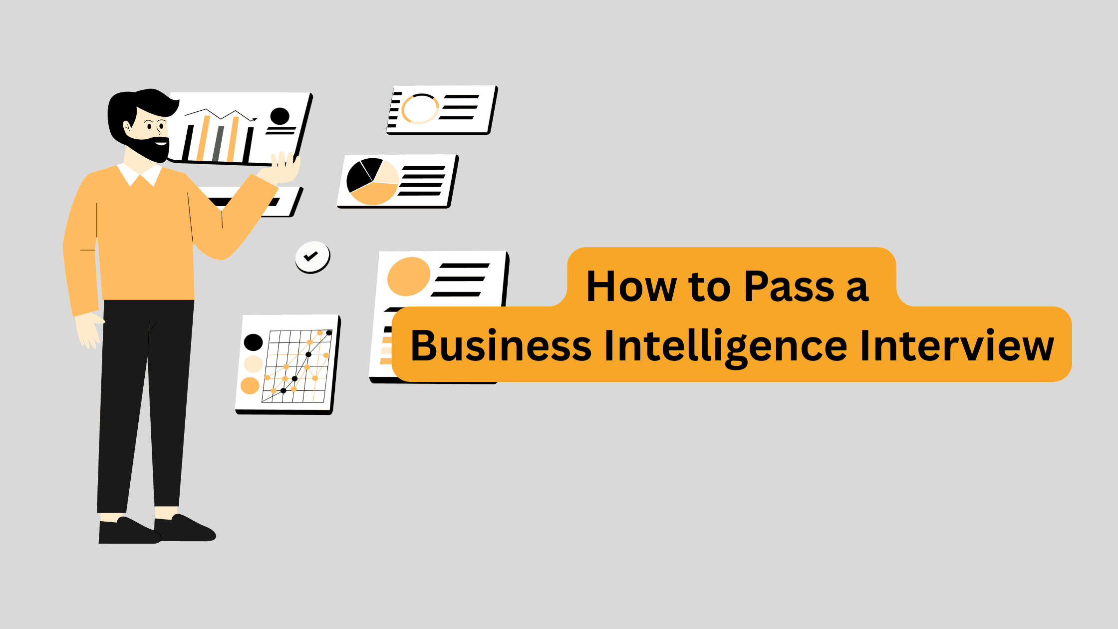 How to Pass a Business Intelligence Interview (SQL, Dashboards, Case Rounds)
