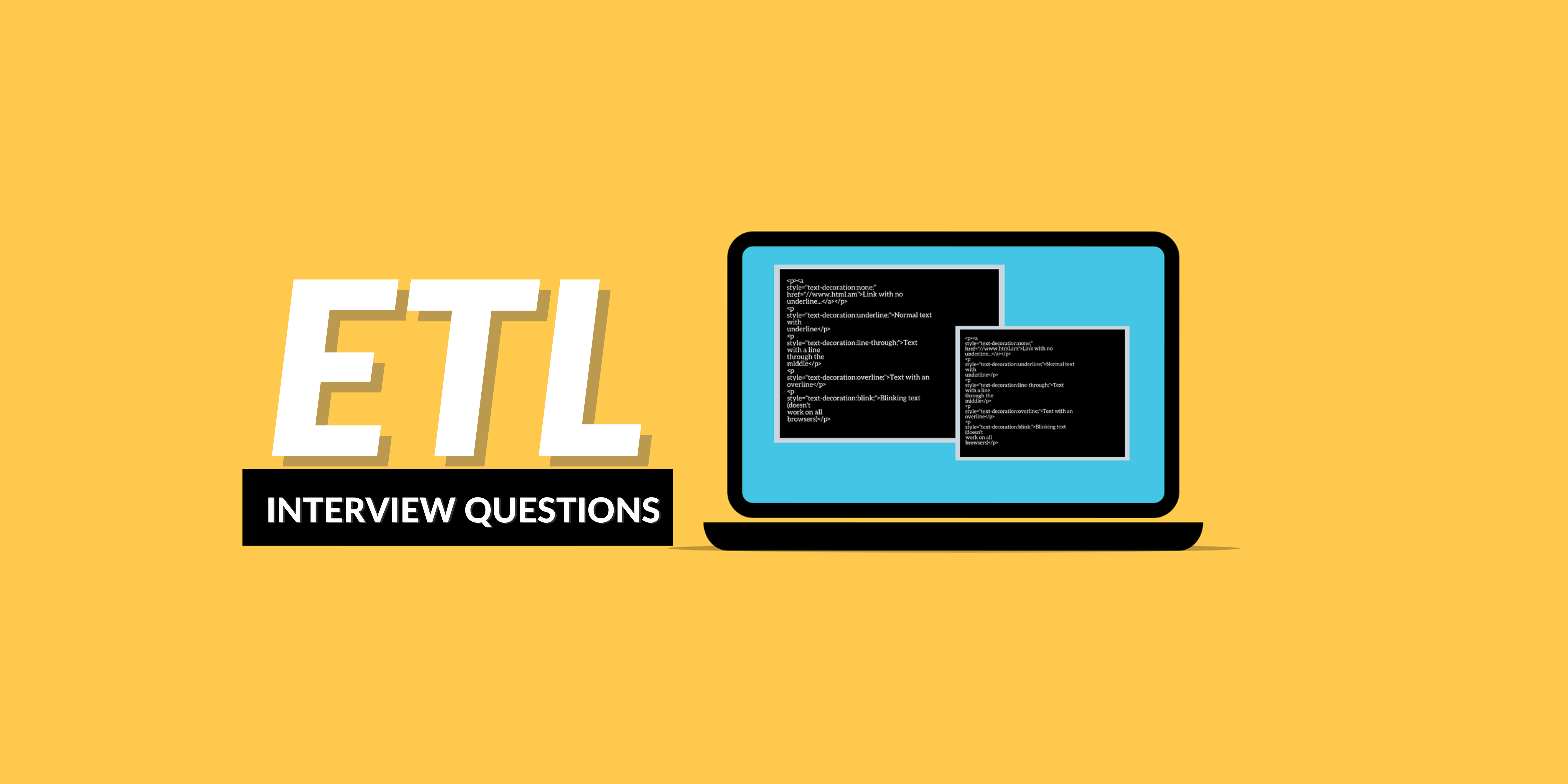 Top 47 ETL Interview Questions & Answers (2025)