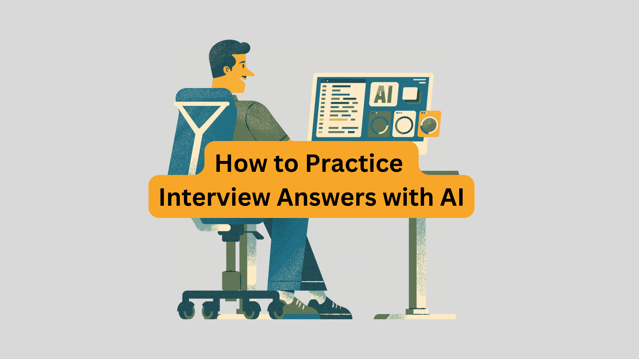How to Practice Interview Answers with AI (2026 Guide)